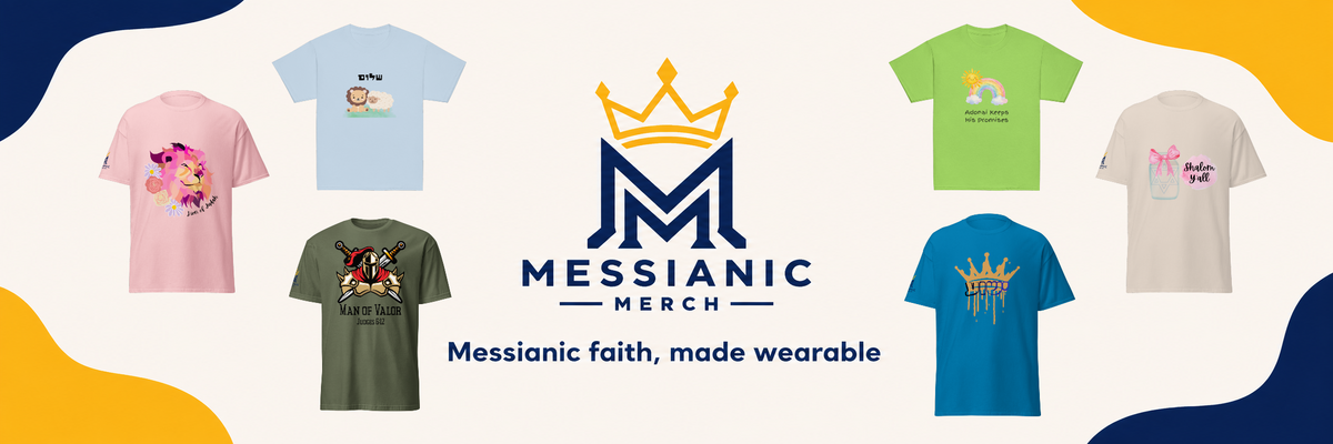 Messianic Merch apparel collection featuring faith based T shirts and the Messianic Merch logo