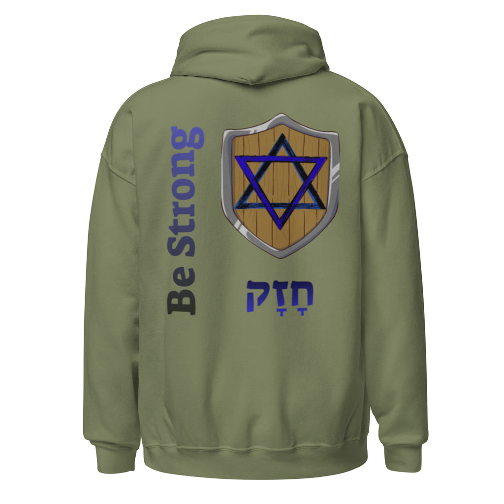 Military Green | Back view of the Green Be Strong Chazak hoodie featuring a shield with a Star of David, Hebrew word חזק meaning be strong, and bold Be Strong lettering.