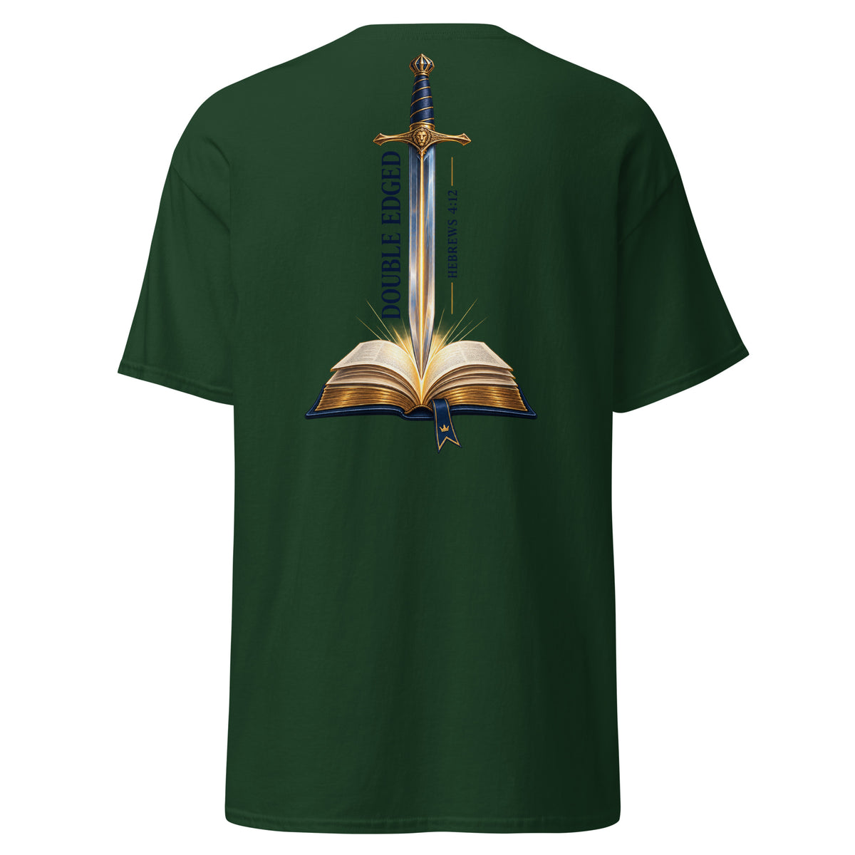 Forest Green | Back view of the Double-Edged Sword faith T-shirt featuring a sword rising from an open Bible with Hebrews 4:12.