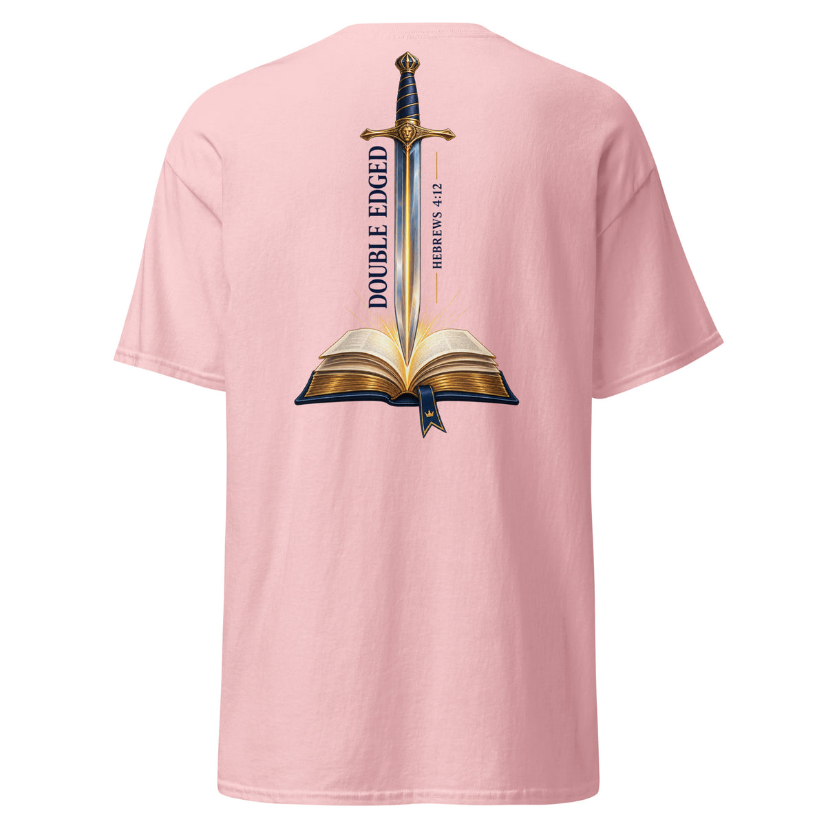 Light Pink | Back view of the Double-Edged Sword faith T-shirt featuring a sword rising from an open Bible with Hebrews 4:12.