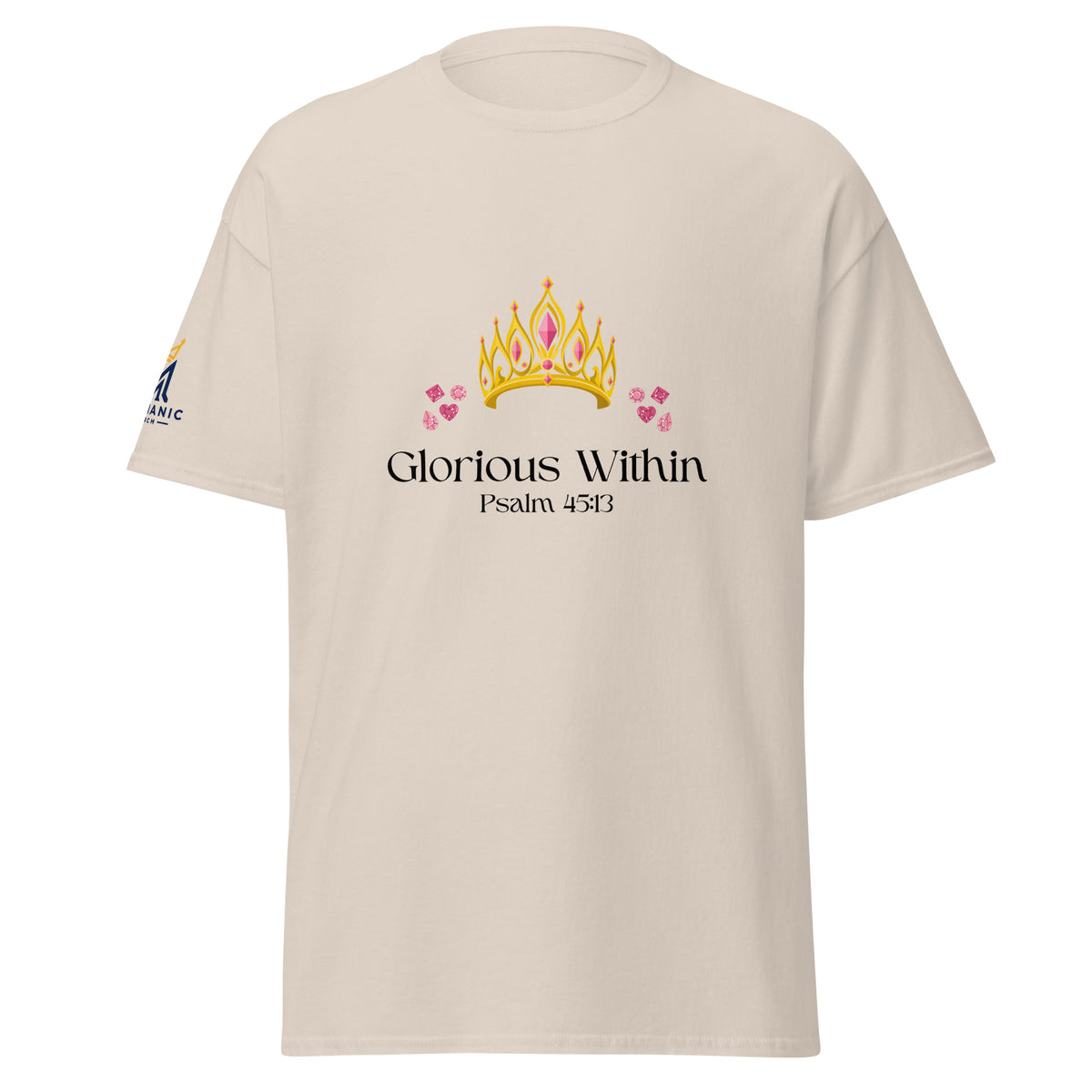 Natural | Front view of the King's Daughter women's faith T-shirt featuring a jeweled gold and pink crown, floral accents, “Glorious Within,” Psalm 45:13, and Messianic Merch sleeve logo.