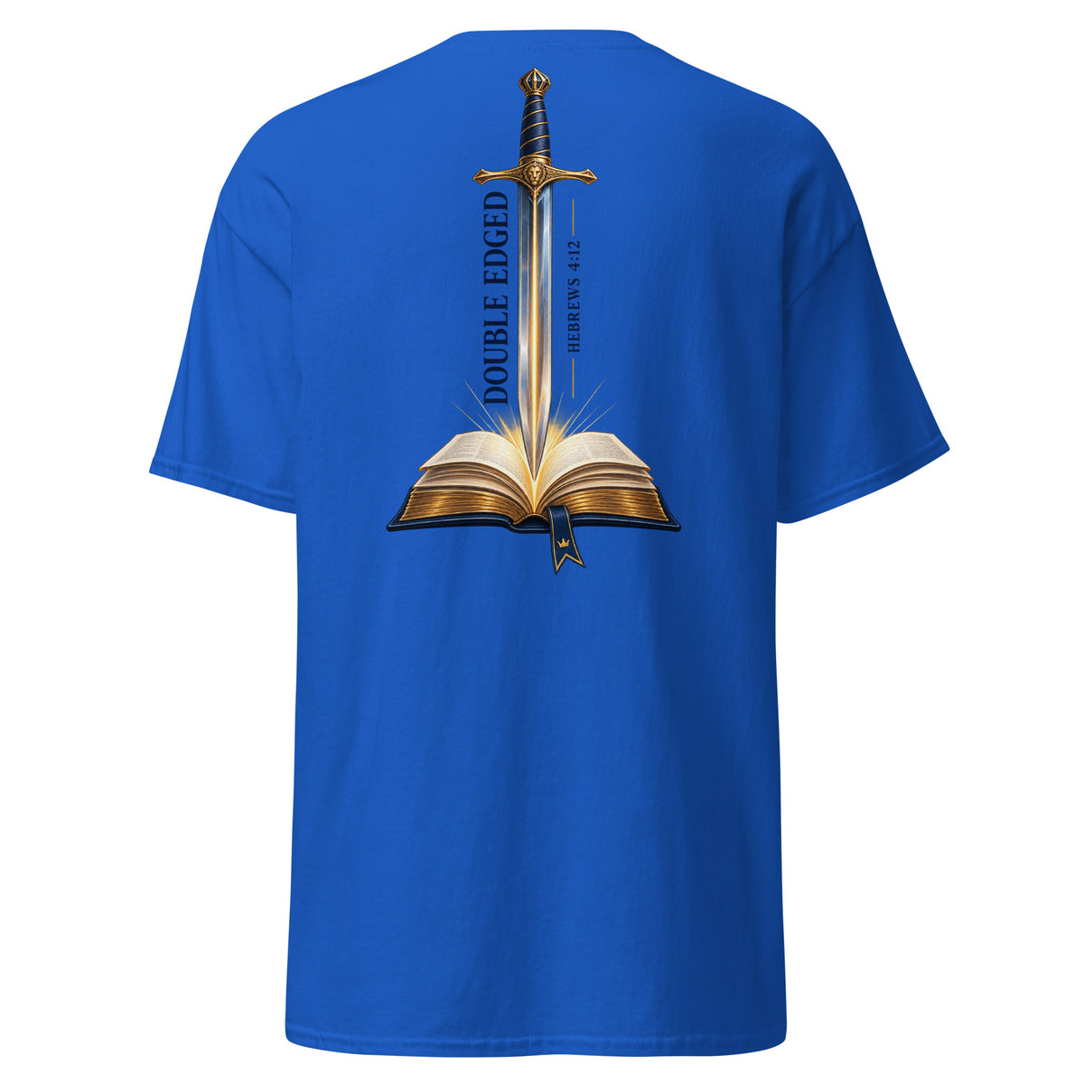 Royal | Back view of the Double-Edged Sword faith T-shirt featuring a sword rising from an open Bible with Hebrews 4:12.